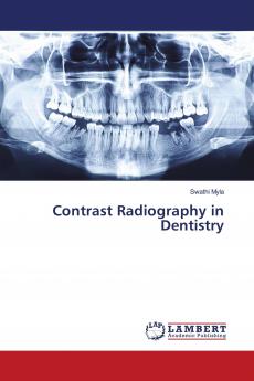 Contrast Radiography in Dentistry