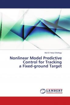Nonlinear Model Predictive Control for Tracking a Fixed-ground Target