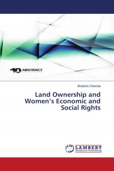 Land Ownership and Women���s Economic and Social Rights