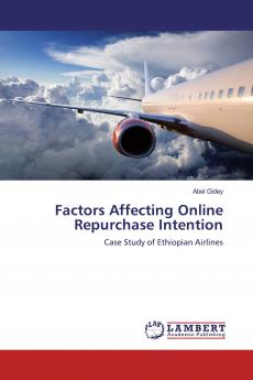 Factors Affecting Online Repurchase Intention