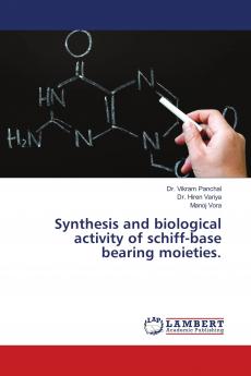 Synthesis and biological activity of schiff-base bearing moieties.
