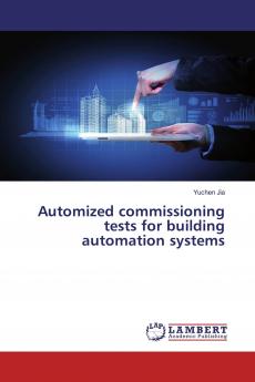 Automized commissioning tests for building automation systems