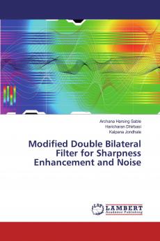 Modified Double Bilateral Filter for Sharpness Enhancement and Noise