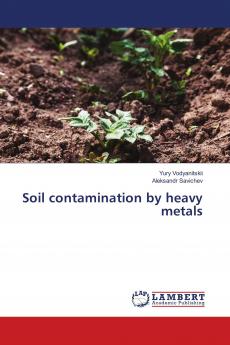 Soil contamination by heavy metals