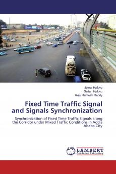 Fixed Time Traffic Signal and Signals Synchronization