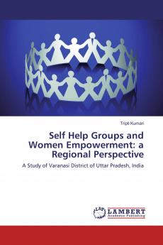 Self Help Groups and Women Empowerment: a Regional Perspective