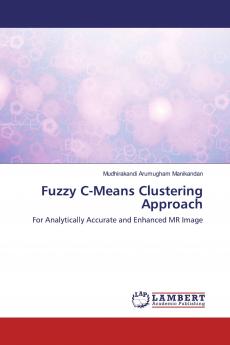 Fuzzy C-Means Clustering Approach