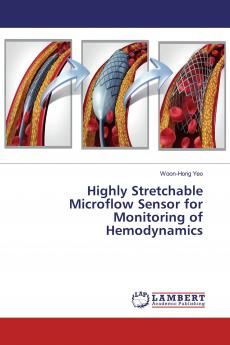Highly Stretchable Microflow Sensor for Monitoring of Hemodynamics
