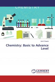 Chemistry: Basic to Advance Level