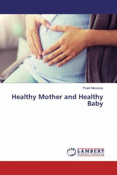 Healthy Mother and Healthy Baby