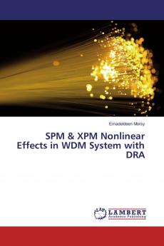SPM & XPM Nonlinear Effects in WDM System with DRA