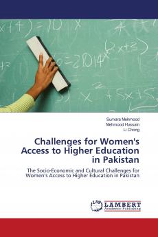 Challenges for Women's Access to Higher Education in Pakistan