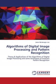 Algorithms of Digital Image Processing and Pattern Recognition