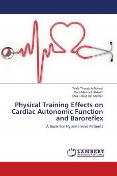 Physical Training Effects on Cardiac Autonomic Function and Baroreflex