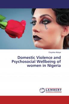 Domestic Violence and Psychosocial Wellbeing of Women in Nigeria