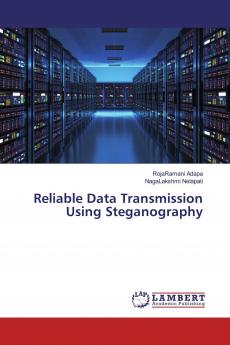 Reliable Data Transmission Using Steganography