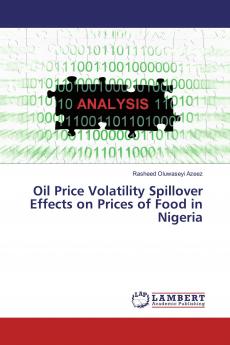 Oil Price Volatility Spillover Effects on Prices of Food in Nigeria