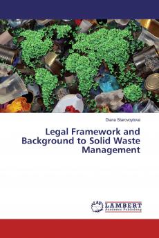 Legal Framework and Background to Solid Waste Management