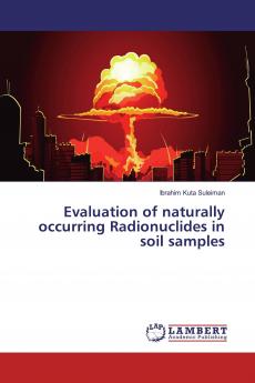 Evaluation of naturally occurring Radionuclides in soil samples