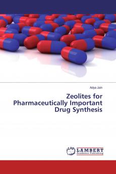 Zeolites for Pharmaceutically Important Drug Synthesis