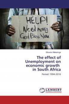 The effect of Unemployment on economic growth in South Africa