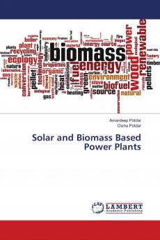 Solar and Biomass Based Power Plants