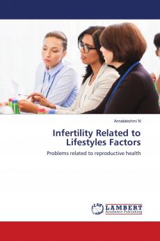 Infertility Related to Lifestyles Factors