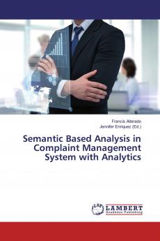Semantic Based Analysis in Complaint Management System with Analytics