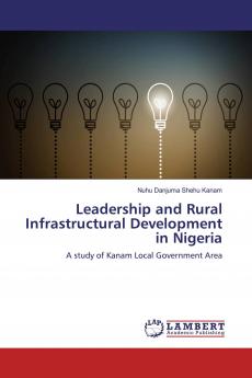Leadership and Rural Infrastructural Development in Nigeria