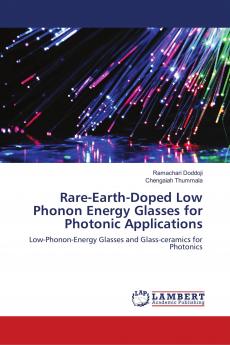 Rare-Earth-Doped Low Phonon Energy Glasses for Photonic Applications