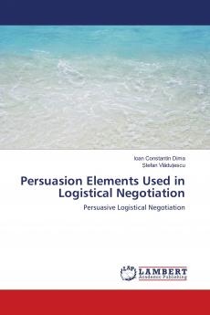 Persuasion Elements Used in Logistical Negotiation