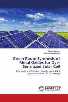 Green Route Synthesis of Metal Oxides for Dye-Sensitized Solar Cell