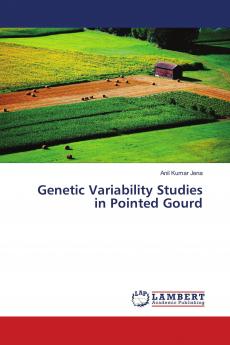Genetic Variability Studies in Pointed Gourd