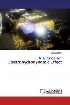 A Glance on Electrohydrodynamic Effect