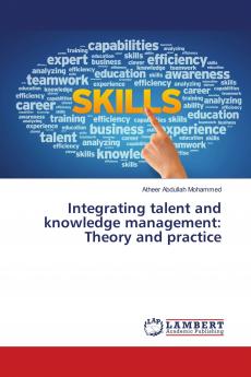 Integrating talent and knowledge management