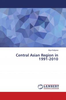 Central Asian Region in 1991-2010