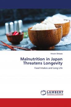 Malnutrition in Japan Threatens Longevity