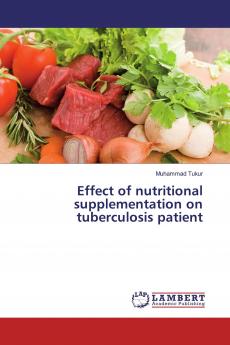 Effect of nutritional supplementation on tuberculosis patient