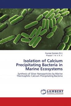 Isolation of Calcium Precipitating Bacteria in Marine Ecosystems