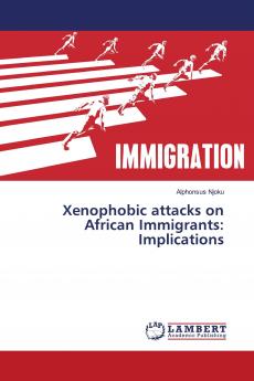 Xenophobic attacks on African Immigrants