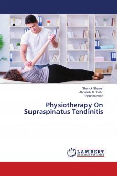 Physiotherapy On Supraspinatus Tendinitis