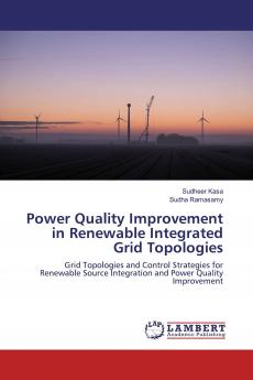 Power Quality Improvement in Renewable Integrated Grid Topologies