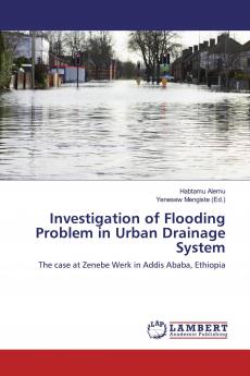 Investigation of Flooding Problem in Urban Drainage System
