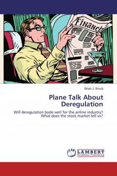 Plane Talk About Deregulation