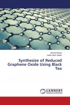 Synthesize of Reduced Graphene Oxide Using Black Tea