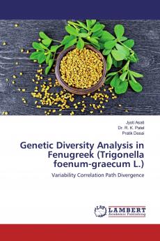 Genetic Diversity Analysis in Fenugreek (Trigonella foenum-graecum L.)