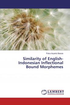 Similarity of English-Indonesian Inflectional Bound Morphemes
