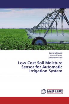 Low Cost Soil Moisture Sensor for Automatic Irrigation System