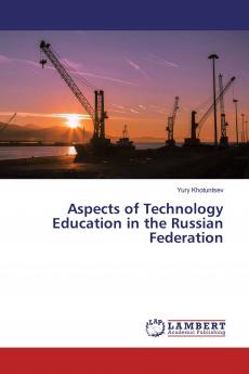 Aspects of Technology Education in the Russian Federation