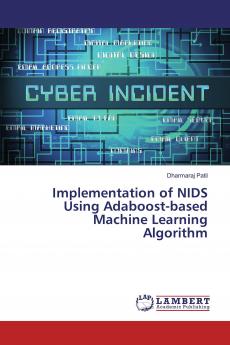 Implementation of NIDS Using Adaboost-based Machine Learning Algorithm